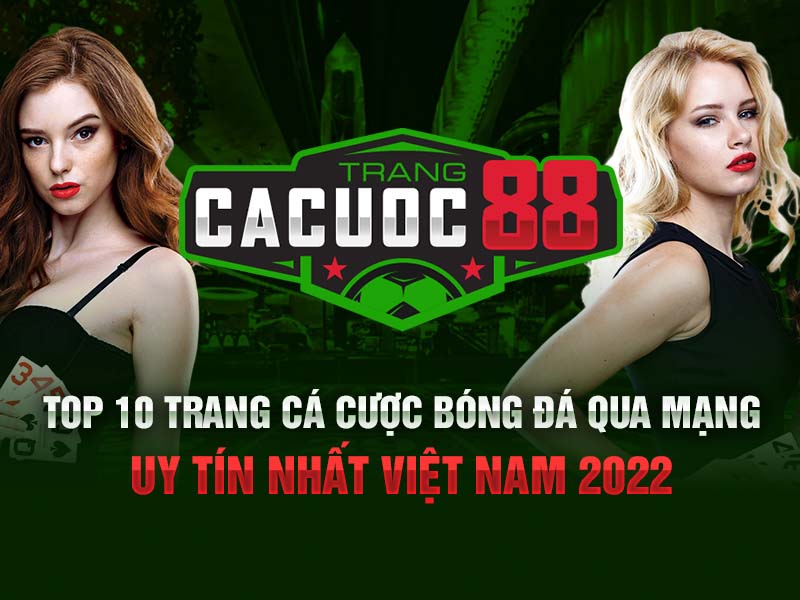 Trang mạng cá cược uy tín - Chọn lựa thông minh để đảm bảo an toàn và thắng lợi